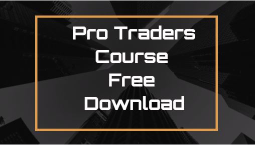 Pro Traders Course 2021 Free Download