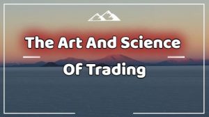 Read more about the article The Art And Science Of Trading Download in free