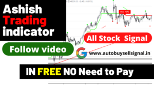 Read more about the article [Ashish Trading Indicator ] in free No need to Buy