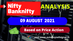 Read more about the article Nifty and Banknifty prediction for Today 09 August 2021 (Monday)