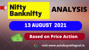 Read more about the article Nifty and Banknifty prediction for Today 13 August 2021 (Friday)