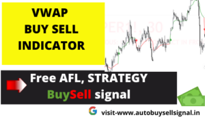 Read more about the article Vwap Buy Sell Indicator For Trading view free Download